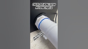 How To Setup RDWC System Part 2