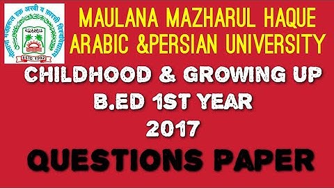 Childhood and Growing Up Course-1(MMHAPU)2017|| b.ed 1st year previous year question paper