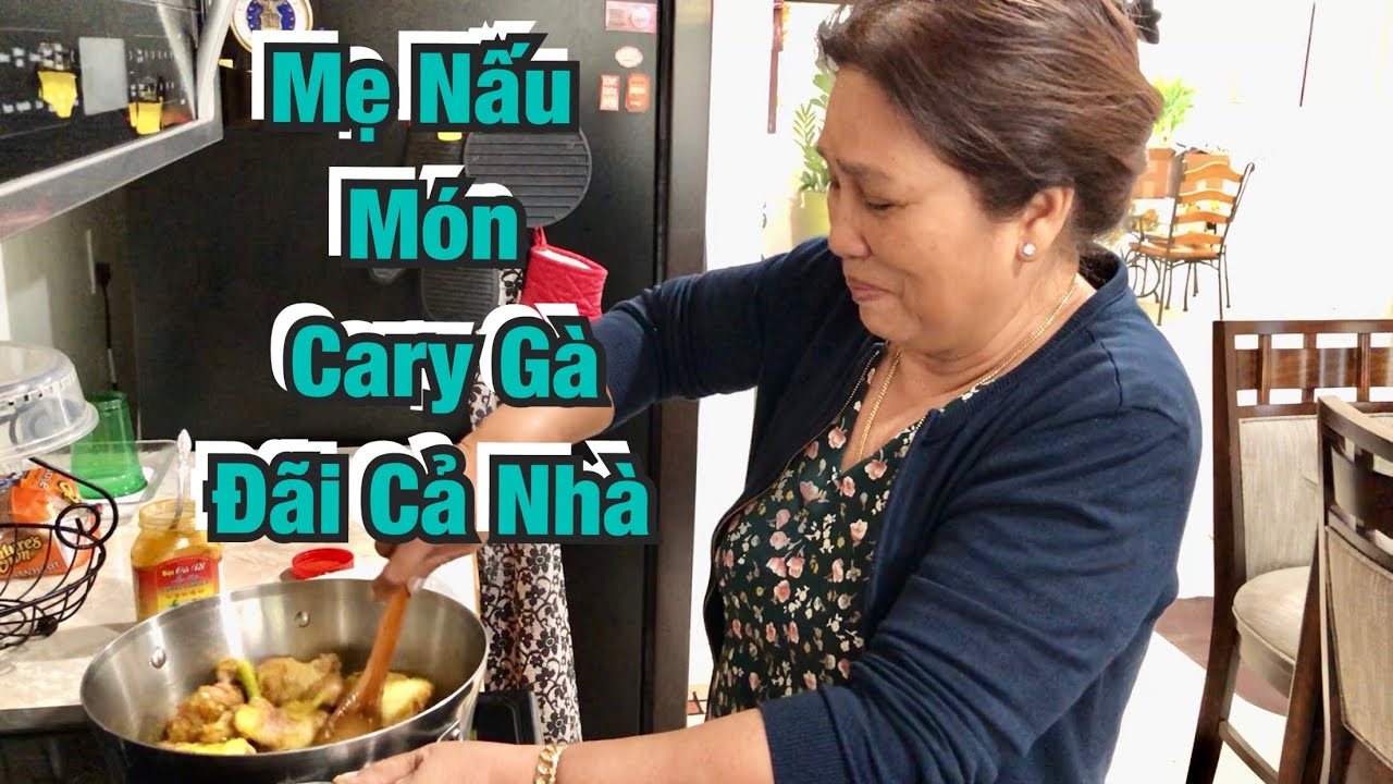 Vlog 480 ♻️ Mẹ Nấu Món Cary Gà Đãi Cả Nhà - YouTube