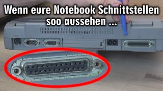 Wenn eure Notebook Schnittstellen soo aussehen ?