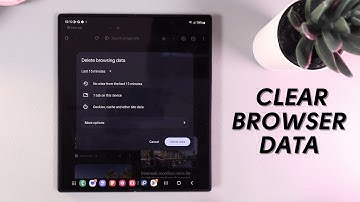 How to Clear Browsing Data on Samsung Galaxy Z Fold 6 | Quick and Easy Steps