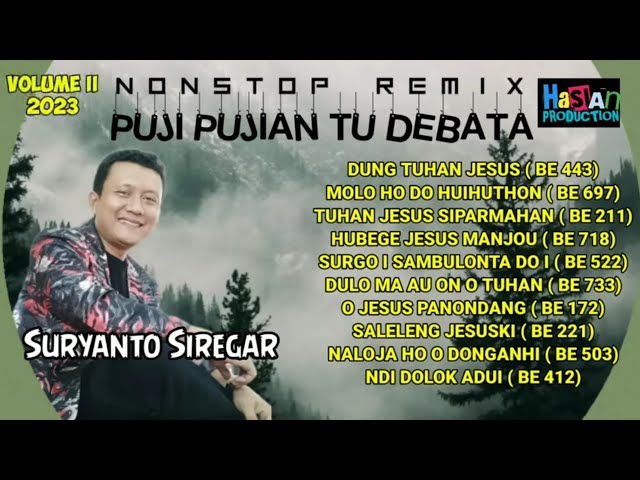 NONSTOP LAGU ROHANI BATAK VOL 2 TERBARU 2023 | Suryanto Siregar | Remix ChaDut Batak class=