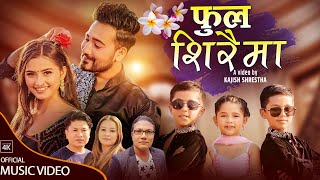 Phool Shiraima - फूल शिरैमा - Mousam Gurung • Champa Khulal Magar • Lomash & Gita • Lok Dohori 2079