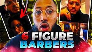 BARBERS that make 6 figures and HOW!