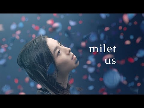 milet「us」MUSIC VIDEO（日本テレビ系水曜ドラマ『偽装不倫』主題歌）