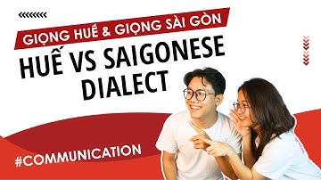 Exploring Vietnamese Dialects: Hue vs. Saigon - Part 1/3 | Learn Vietnamese With SVFF