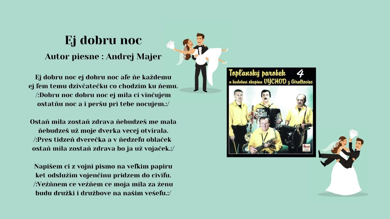 TOPĽANSKÝ PAROBEK 4, Ej dobru noc,   Andrej Majer, Ani śe me,   ľudová, Videorohaľ