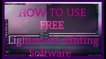 How To Edit With Lightworks 14.0.0 - Free Version - UPDATE VIDEO