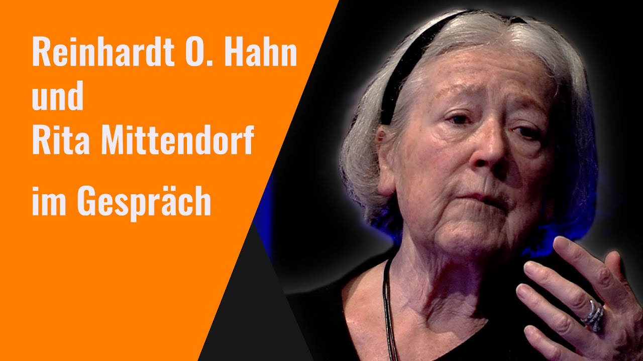 Reinhardt O Hahn Im Gespräch Mit Rita Mittendorf Youtube