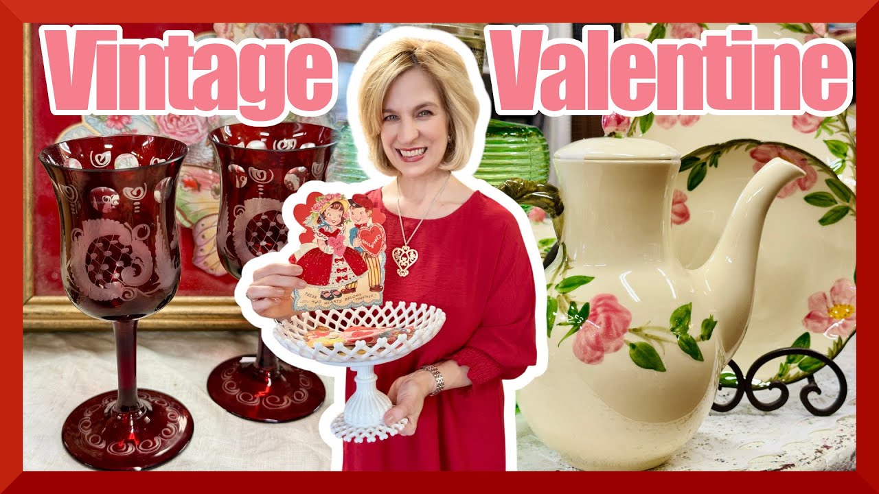 I Went Antique Shopping for Vintage Valentine Decor!