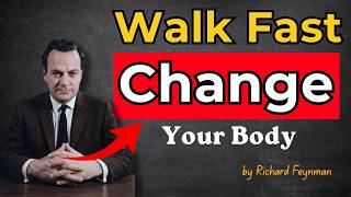 What Happens to YOUR BODY When You Never Walk Fast - Only Slow Every Day? | Feynman Explains