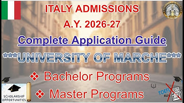 APPLY NOW! Italy Admissions 2026/27 are OPEN (University of Marche) Bachelor and Master Programs