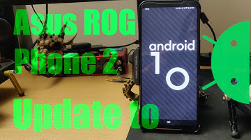 Asus ROG Phone 2 Updating to Android 10 (beta 6) from android 9 and keeping root
