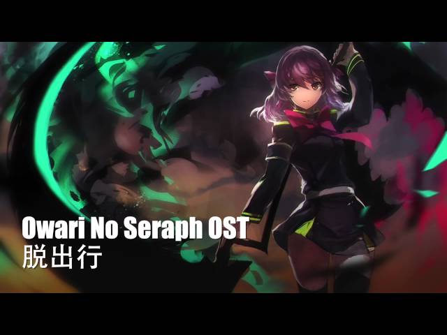 One Of Best Anime Ost Ever : Owari No Seraph :Battle Theme class=