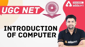 UGC NET Exam Preparation (Paper -1) | Introduction of Computer | ICT