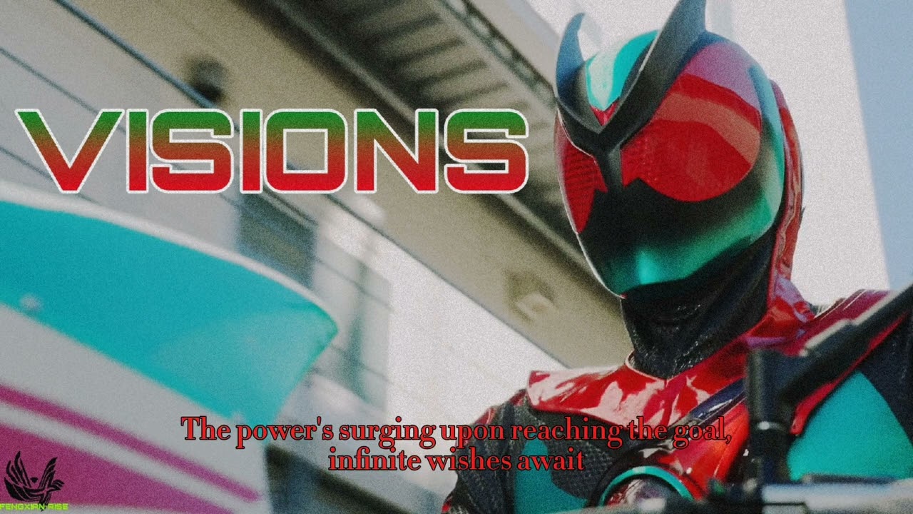 Kamen Rider Zeztz: Opening theme - [Visions] by NAQT VANE (ENG
