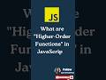What are Higher-Order Functions in JavaScript? | Explained with Examples #javascript #coding #js