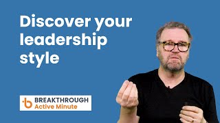 Discover your leadership style: maximize impact and collaboration