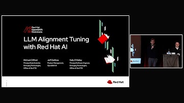 OpenShift Commons SLC: LLM Alignment Tuning with Red Hat