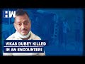 Gangster Vikas Dubey Killed In Encounter