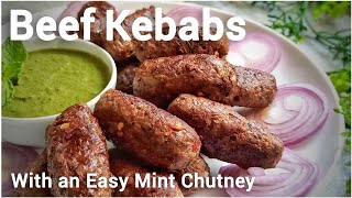 Beef Kebabs With an Easy Mint (Pudina) Chutney