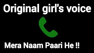 Hello.. Mera Naam Paari He !! One sided girl's voice #call #girlvoiceprank @originalgirlsoundhub  screenshot 5