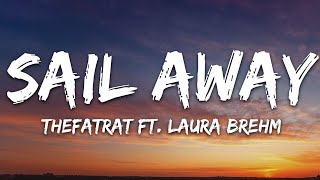 TheFatRat - Sail Aways ft. Laura Brehm