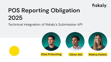 POS reporting obligation: Technical integration of the fiskaly SIGN DE x Submission API (April 2025)