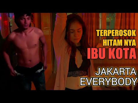 JAKARTA VS EVERYBODY - ALUR CERITA FILM INDONESIA