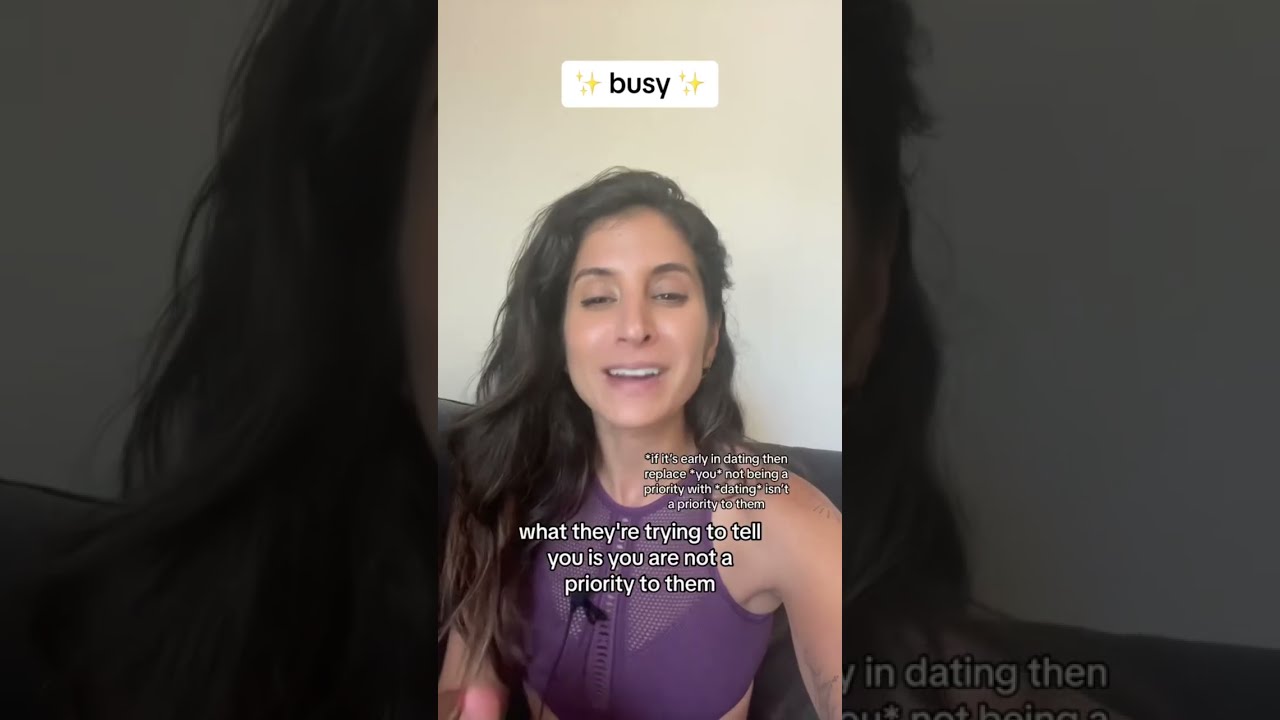 What It Means When Someone Says They Re Constantly Busy In Dating And Life Advice