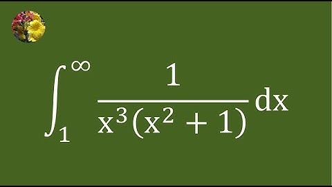 2nd method to evaluate the improper integral using basic technique (Mis-714A)
