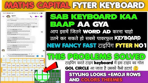 FANCY MATHS FYTER KEYBOARD|ALWAYS CAPITAL |SAB KEYBOARD KA BAAP AA GYA