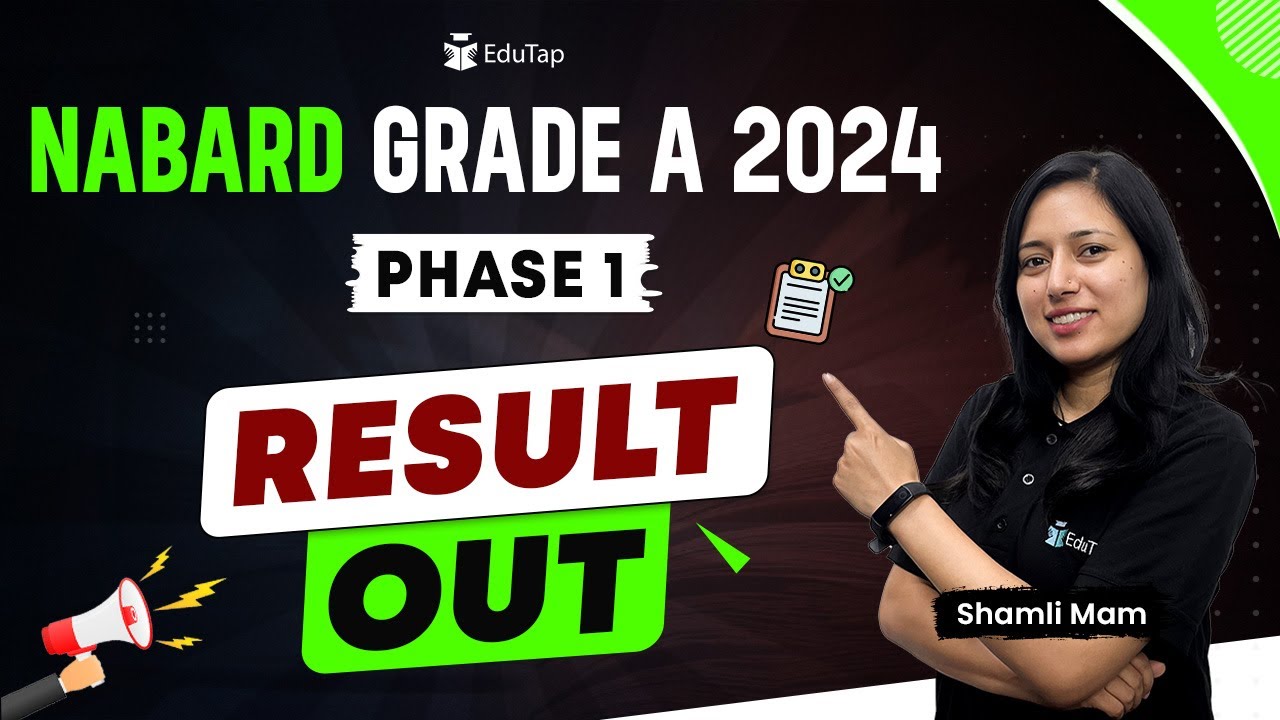 🔴NABARD Grade A 2024 Phase 1 Exam Result Out | NABARD Grade A Phase 2 ...