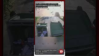 Improperly disposed oxygen tanks explode in garbage truck and injure sanitation worker