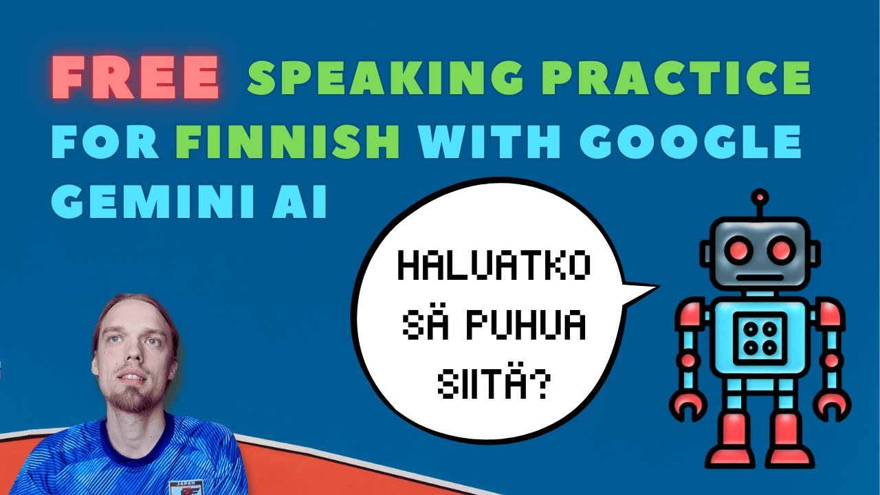 Using Google’s Gemini AI For FREE Speaking Practice In Finnish