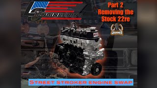 LCE Street Stroker engine swap Part 2 Removing the 22re by MAMMOTH 4RUNNER 558 views 7 months ago 19 minutes