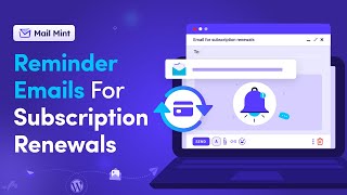 How To Set Up Reminder Emails For Subscription Renewals