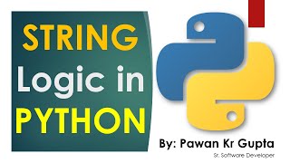 Session 10-2   More Logic for String in Python
