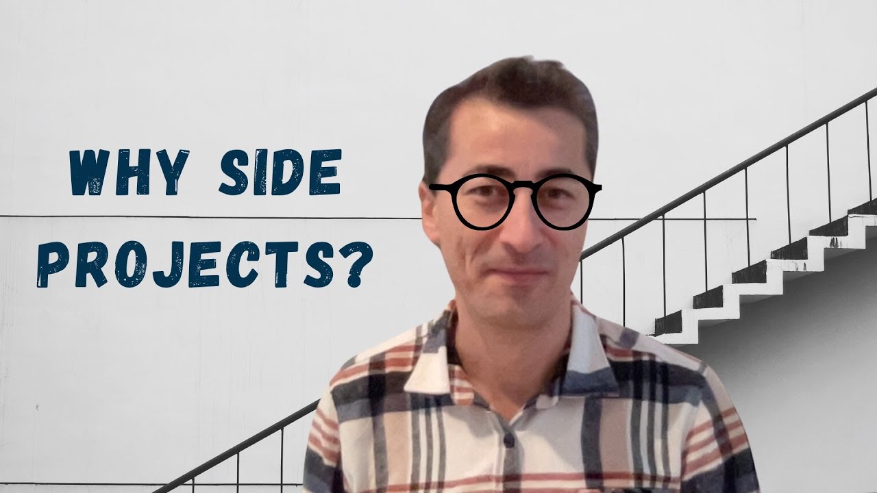 Why you should have side projects