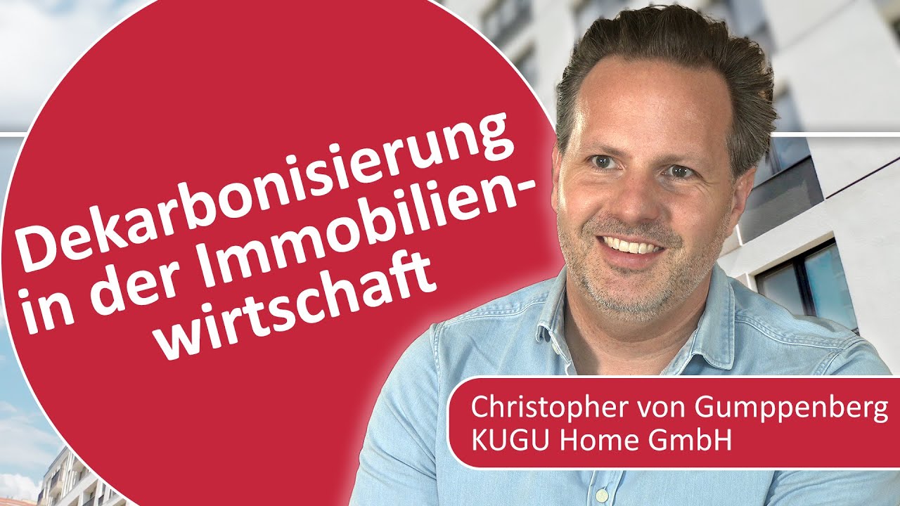 Dekarbonisierung in der Immobilienwirtschaft