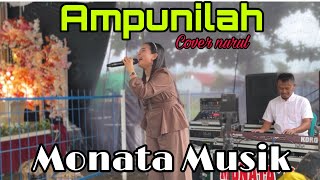 Lagu Dangdut ...!!! Ampunilah Cover Rull - Monata Musik