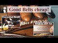 High vs Low Quality Belts & How to get 'em cheap!