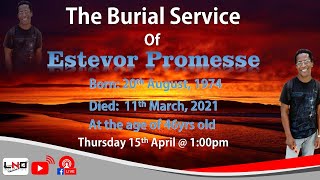 The Burial Service of Estevor Promesse