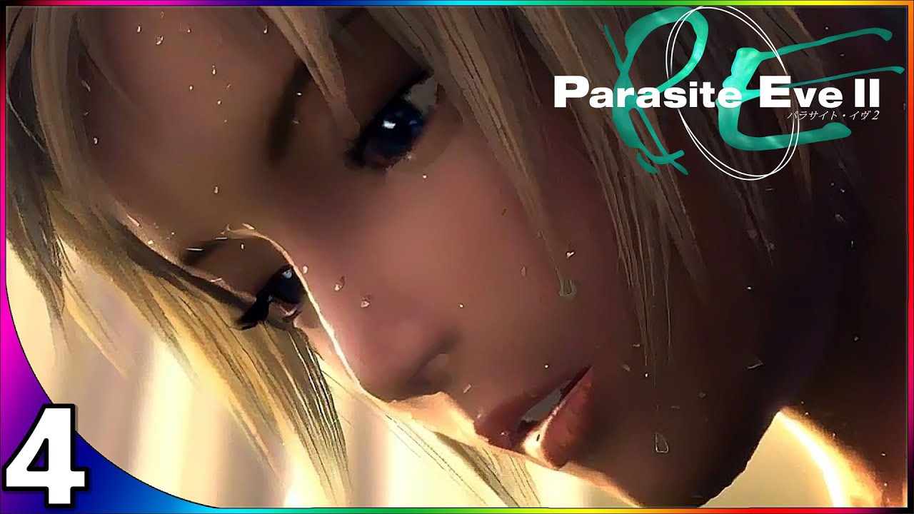 PARASITE EVE 2 Let's Play #4  Mines & Shelter #1 
