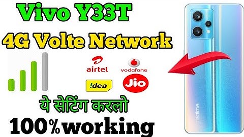 Vivo Y33T 4g Network problem || How to solve 4g Volte Network problem Vivo y33T || Network