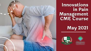Innovations in Pain Management CME | May 20, 2021