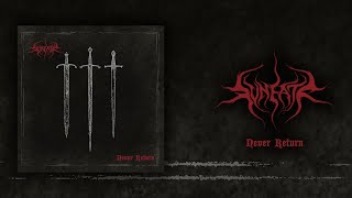 SVNEATR - 'NEVER RETURN' (OFFICIAL FULL ALBUM AUDIO)