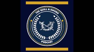 The Quill & Sword | NSL Unscripted ***Feature Episode*** Ep 1: The Evolution of National Security...