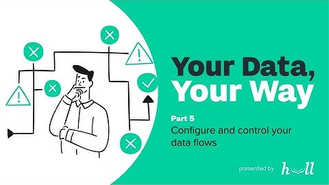 Your Data, Your Way: Part 5 Data Synchronization (Full Webinar)