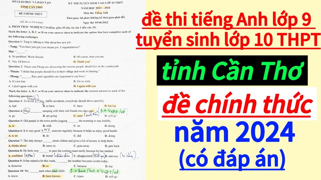 Giải đề thi tiếng Anh chính thức tuyển sinh lớp 10 Trung học phổ thông, tỉnh Cần Thơ năm 2023-2024